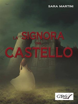 cover image of La Signora del Castello